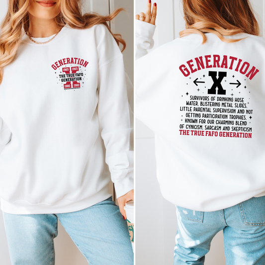 Generation X Sweatshirt