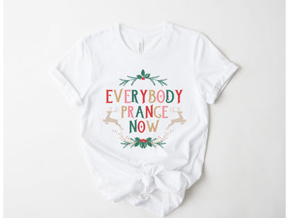 Everybody Prance Now