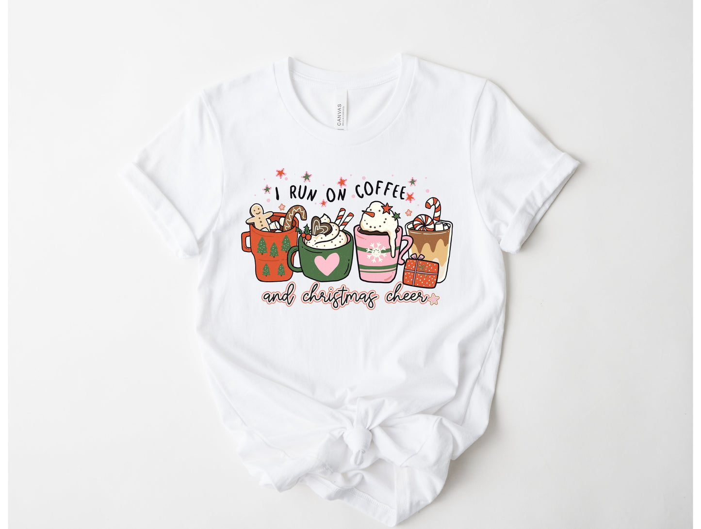 I Run on Coffee and Christmas Cheer